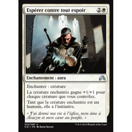 (Foil) Blanche - Espérer contre tout espoir (U) [SOI]