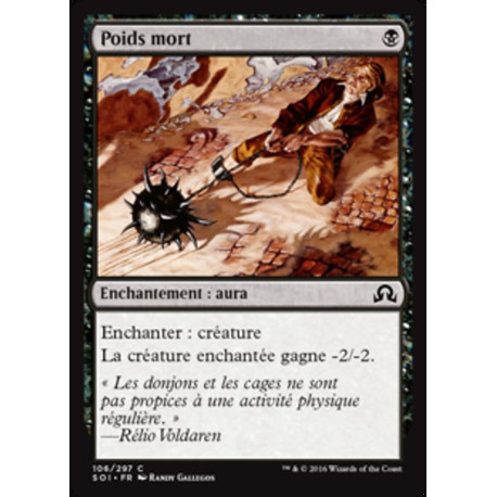 (Foil) Noire - Poids mort (C) [SOI]