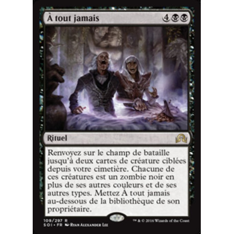 (Foil) Noire - À tout jamais (R) [SOI]