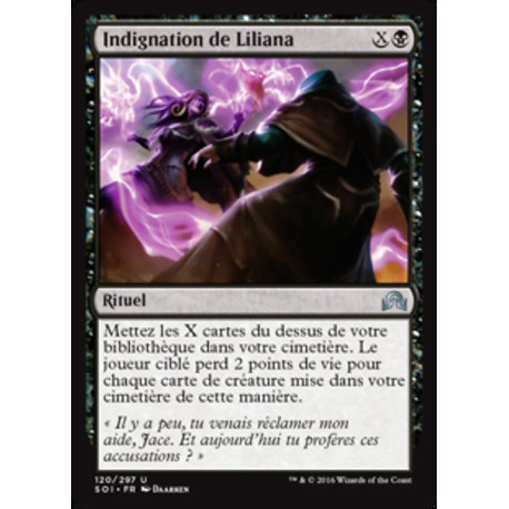 (Foil) Noire - Indignation de Liliana (U) [SOI]