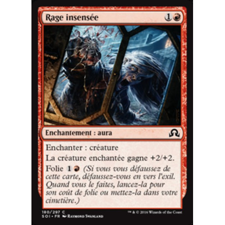 (Foil) Rouge - Rage insensée (C) [SOI]