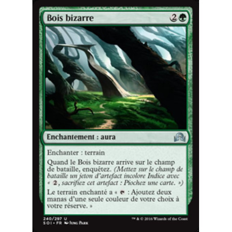 (Foil) Verte - Bois bizarre (U) [SOI]