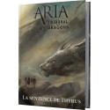 La Sentence de Thyrus - Aria: Le Tribunal des dragons