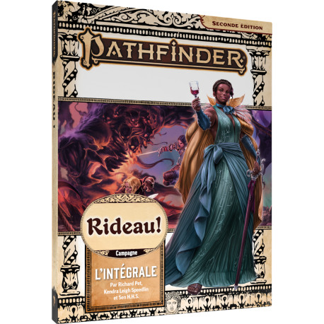 Rideau ! (campagne intégrale) - Pathfinder 2eme édition