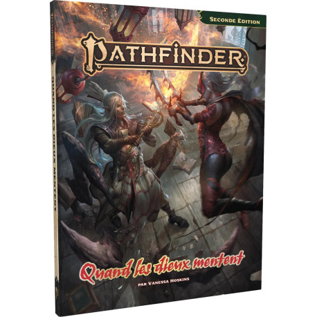 Quand les dieux mentent - Pathfinder 2eme édition