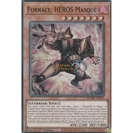 Furnace, HÉROS Masqué (SR) [MZMU]
