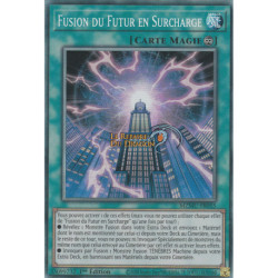 Fusion du Futur en Surcharge (CR) [MZMU]