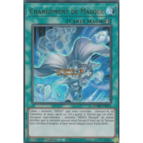 Changement de Masque (UR) [MZMU]