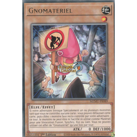 Gnomatériel (R) [MZMU]
