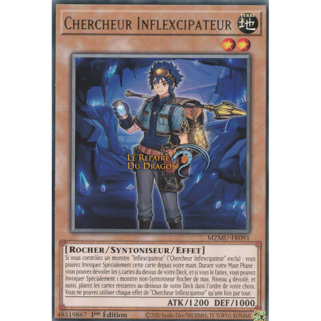 Chercheur Inflexcipateur (R) [MZMU]