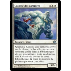 (Foil) Blanche - Colosse des carrières (U) [JOU]