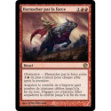 (Foil) Rouge - Harnacher par la force (R) [JOU]
