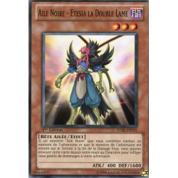 Aile Noire - Etesia la Double Lame (C) [STBL]