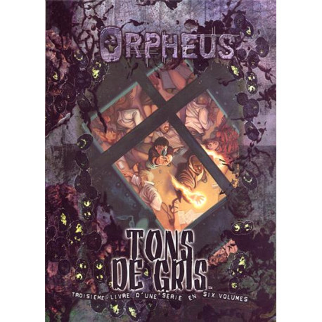 Orpheus : Tons de Gris