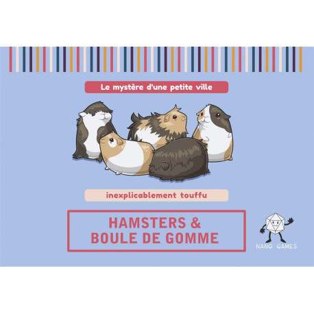 Hamsters et boule de gomme – Jeu de Rôle Solo