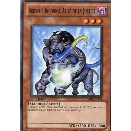 Broyeur Inconnu, Allié de la Justice (C) [STBL]