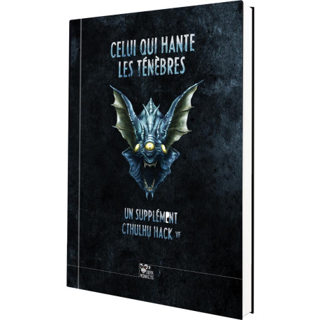 Celui qui hante les ténèbres - Cthulhu Hack