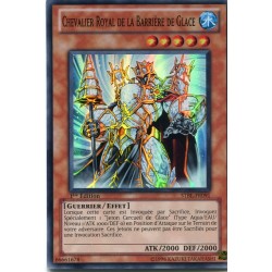 Chevalier Royal de la Barriere de Glace (SR) [STBL