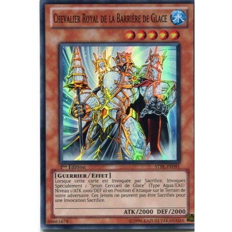 Chevalier Royal de la Barriere de Glace (SR) [STBL