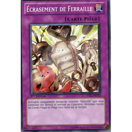 Ecrassement de Ferraille (C) [STBL]