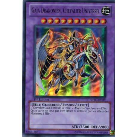 Gaïa Drakonien Chevalier Universel (UR) [STBL]