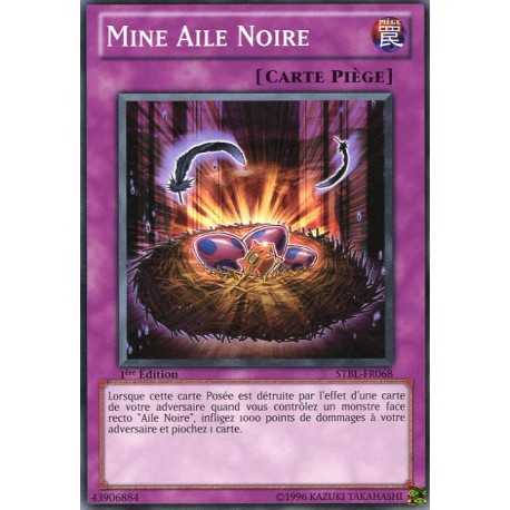 Mine Aile Noire (C) [STBL]