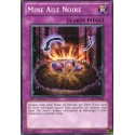 Mine Aile Noire (C) [STBL]