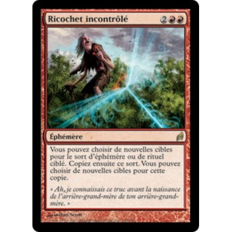 (Foil) Rouge - Ricochet incontrôlé (R) [LRW]