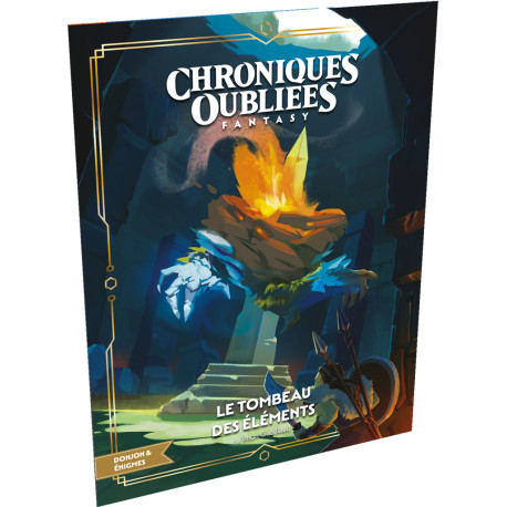 Le tombeau des éléments - Chroniques Oubliées Fantasy 2e édition