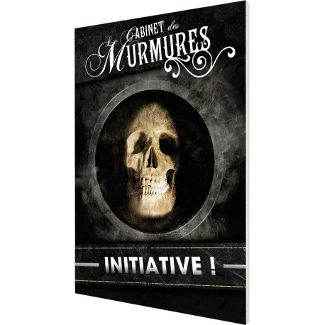 Le Cabinet des Murmures : Initiative !