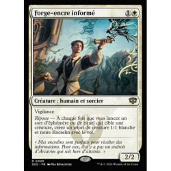 (Foil) Blanche - Forge-encre informé (R) [SOS]
