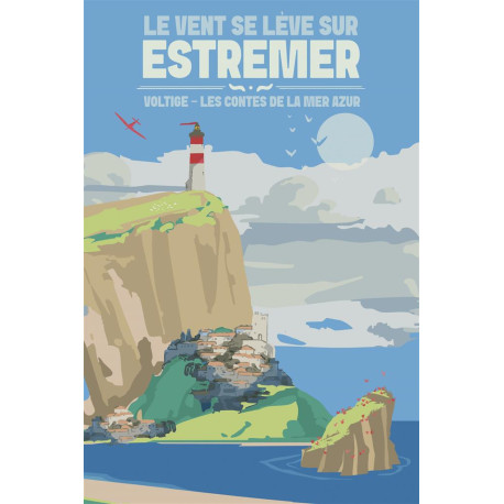Voltige – Le vent se lève sur Estremer