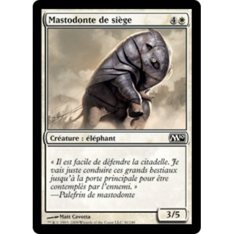 (Foil) Blanche - Mastodonte de siège (C) [M10]