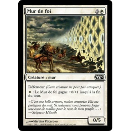 (Foil) Blanche - Mur de foi (C) [M10]