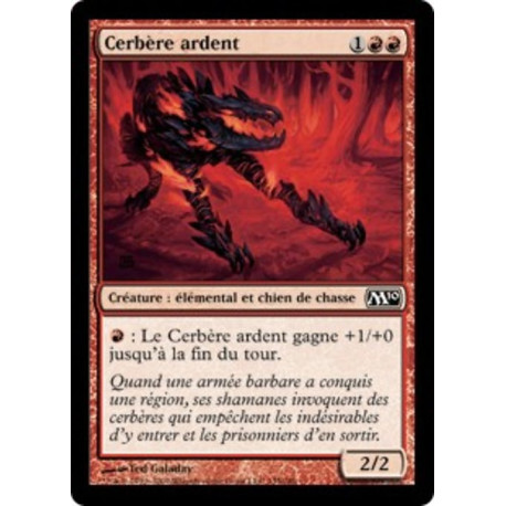 (Foil) Rouge - Cerbère ardent (C) [M10]