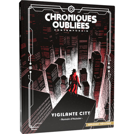 Vigilante City - Chroniques Oubliées Contemporain 2e édition