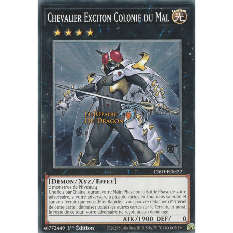 Chevalier Exciton Colonie du Mal (C) [L26D]