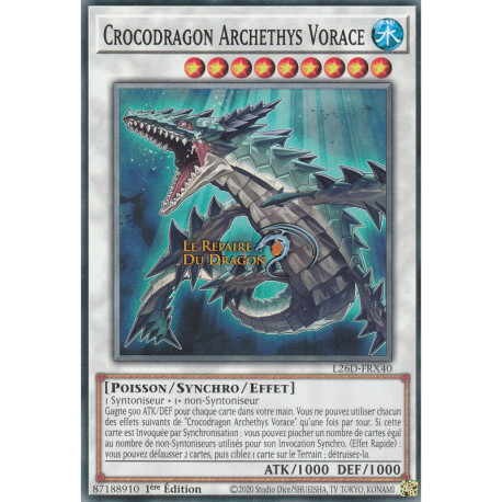 Crocodragon Archethys Vorace (C) [L26D]