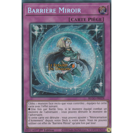 Barrière Miroir (SE) [BLGG]