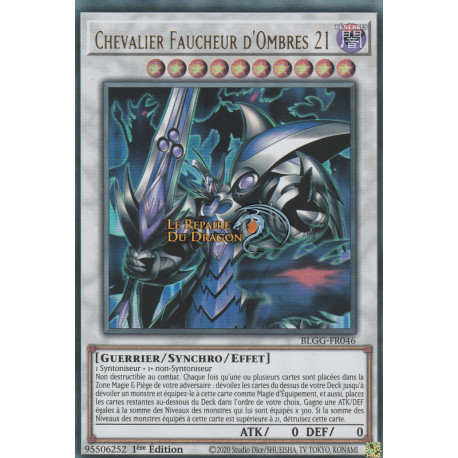 Chevalier Faucheur d'Ombres 21 (UR) [BLGG]