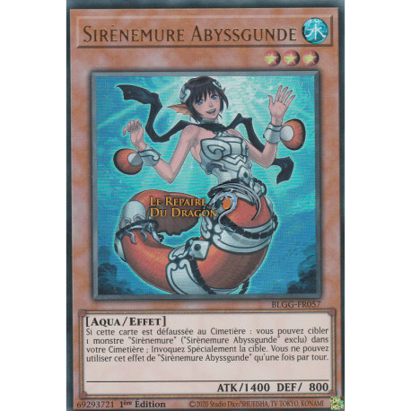Sirènemure Abyssgunde (UR) [BLGG]