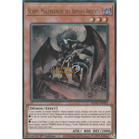 Scarm, Malebranche des Abysses Ardents (UR) [BLGG]