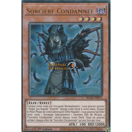Sorcière Condamnée (UR) [BLGG]