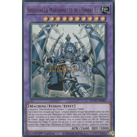 Shekhinaga Marionnette de l'Ombre El (UR) [BLGG]