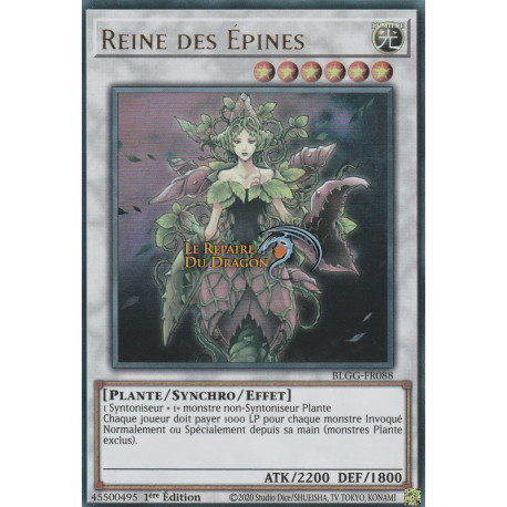 Reine des Épines (UR) [BLGG]