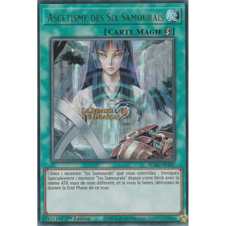 Ascétisme des Six Samouraïs (UR) [BLGG]