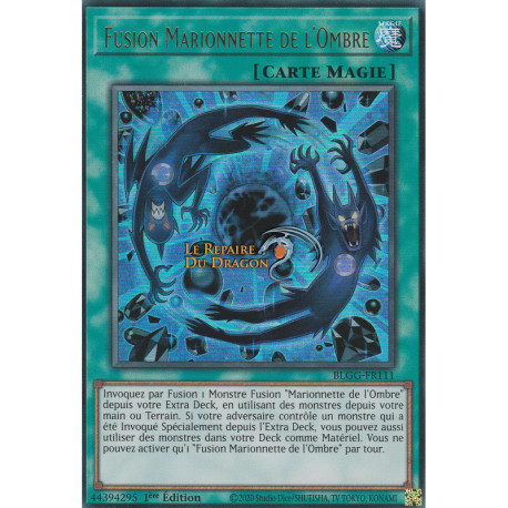 Fusion Marionnette de l'Ombre (UR) [BLGG]