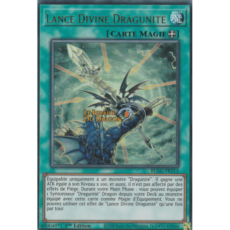 Lance Divine Dragunité (UR) [BLGG]