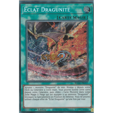 Éclat Dragunité (SE) [BLGG]