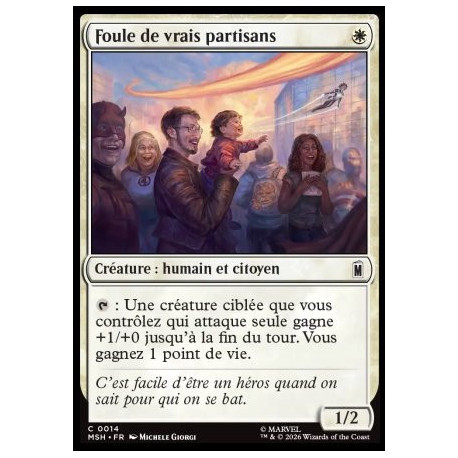 (Foil) Blanche - Foule de vrais partisans (C) [MSH]